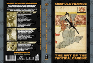 MAGPUL DYNAMICS: THE ART OF THE TACTICAL CARBINE (Volume 1)